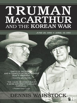 cover image of Truman, MacArthur and the Korean War